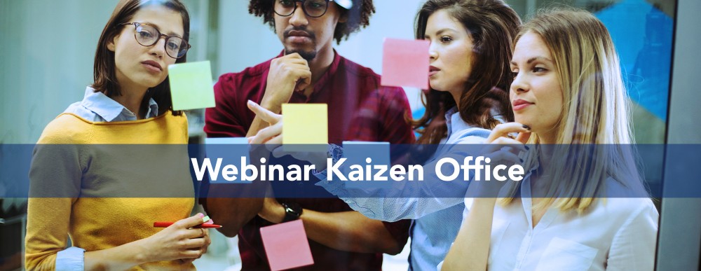 KAIZEN™ Webinar: Il KAIZEN™ Office per rivoluzionare il tuo modo di lavorare