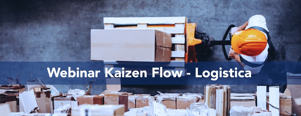 KAIZEN™ Webinar: KAIZEN™ Flow nella logistica